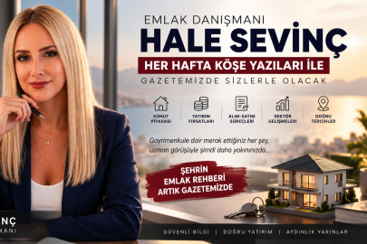 Emlak Danışmanı Hale Sevinç, Köşe Yazılarıyla Sitemizde