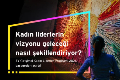 EY Girişimci Kadın Liderler Programı 2026 Başvuruları Açıldı